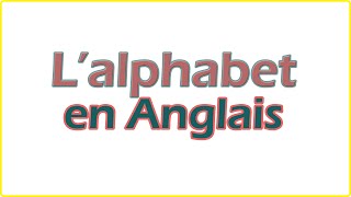 Apprendre lalphabet en anglais  facile pour débutant [upl. by Klara543]