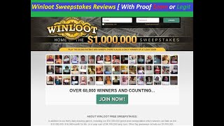 Winloot Sweepstakes Reviews  With Proof Scam or Legit   WinlootSweepstakes Com Reviews [upl. by Stephani]