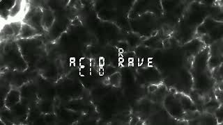 Cytek  Acid Rave [upl. by Nelac]