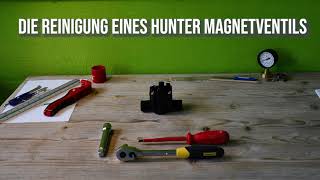 DVS Beregnung  Technikserie  Tutorial Das Reinigung eines Hunter PGV 101 Magnetventils [upl. by Lasley]