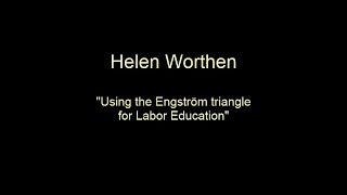 Helena Worthen on using Engestroms triangle in Labor Education [upl. by Pega]