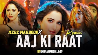 Aaj Ki Raat X Mere Mahboob  New Mashup Song  Visual  Upendra Official Gzp  Ft  Tamannaah Bhatia [upl. by Brok586]