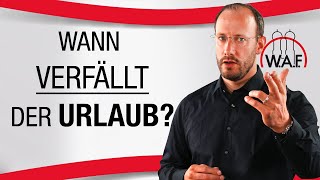 Verfällt der Urlaub nach einem Jahr Krankheit in der Wiedereingliederung  Betriebsrat Video [upl. by Feld]