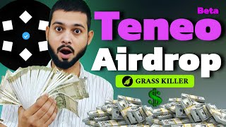 Teneo Airdrop  Grass Killer  Join Beta Earn Extra Rewards [upl. by Debi]