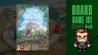 Board Game 101 EP446 Les Rats de Wistar  Règles et critique [upl. by Anauqes]