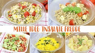 MILLE IDEE INSALATE FREDDE  Ricette facili PRANZO E CENA  Idee per tutti i gusti [upl. by Cleon]