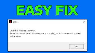 How To Fix Unable to Initialize SteamAPI Error [upl. by Nrehtac]