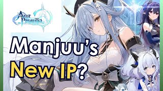 Azur Promilia First Preview Will Manjuus New Game Be Awesome [upl. by Ecirtahs]