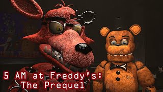 SFM FNAF 5 AM at Freddys The Prequel SFM Edition [upl. by Trueman]