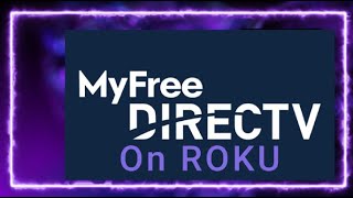 My Free DirectTV ya es gratis en Roku [upl. by Kletter]