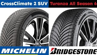 Michelin CrossClimate 2 SUV vs Bridgestone Turanza All Season 6 [upl. by Ramel]