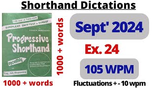 24 1000 words September 2024 Progressive magazine 104 wpm English shorthand dictation SSC [upl. by Nairbo]