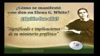 quotQuien fue Elena G de Whitequot Seminario de Espíritu de Profecía parte 2 [upl. by Icken]