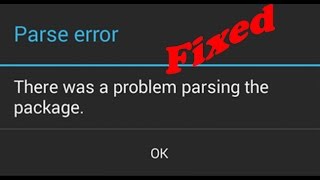 how to fix parse error there was a problem parsing the package installing android apps [upl. by Ahsatsana22]