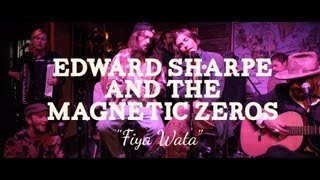 Edward Sharpe amp The Magnetic Zeros  Fiya Wata PBR Sessions Live  The Do317 Lounge [upl. by Su]