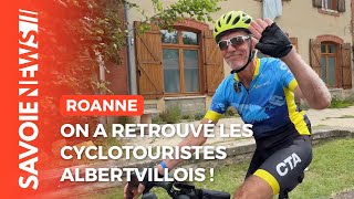 On a retrouvé les Cyclotouristes Albertvillois lors de la semaine fédérale à Roanne [upl. by Donella]