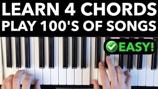 Learn 4 Chords  Quickly Play Hundreds of Songs EASY VERSION [upl. by Idihc104]