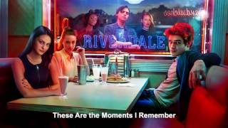 Riverdale Cast  These Are the Moments I Remember  Riverdale 1x13 Music HD [upl. by Richman]