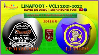 SUIVEZ EN DIRECT  LINAFOOT  MATCH ALLER  TP MAZEMBE vs SAINT ELOI LUPOPO🟡🔴​​🔵 [upl. by Ordisi157]