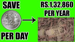 Save Rs132860 Per Year By Just Multiplying Rs2 Per Day [upl. by Ynnel]