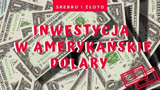 Inwestycja w zagraniczną walutę  Amerykańskie dolary [upl. by Imoyaba]