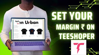 Teeshoper Markup price  How to set Profit Margin On Teeshopper  Set Sell price On Teeshopper [upl. by Llednol]