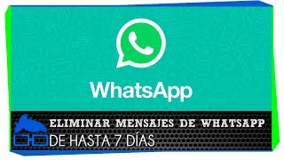 Como eliminar mensajes de Whatsapp enviados por error de hasta 7 días atrás [upl. by Akapol93]