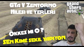 Ökkeş Mi O  GTA 5 Zentorno Hilesi ve Yerleri [upl. by Ailicec]