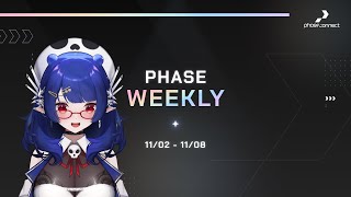 【Phase Weekly】【1102  1108】 [upl. by Ard]