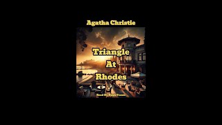 Audio Book Agatha Christies Triangle at Rhodes [upl. by Anha]