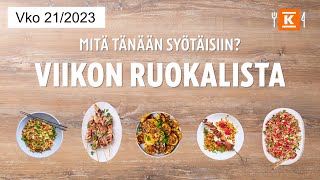 Viikon 21 ruokalista  Katso nopeat vinkit  KRuoka [upl. by Sumaes966]