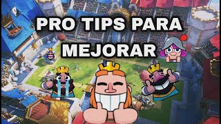 MEJORES PRO TIPS PARA MEJORAR EN CLASH ROYALE 🏆 [upl. by Ciredec100]