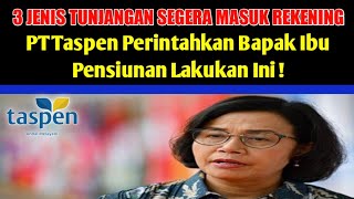 3 Jenis Tunjangan Segera Masuk Rekening PT Taspen Perintahkan Lakukan Ini [upl. by Suissac]