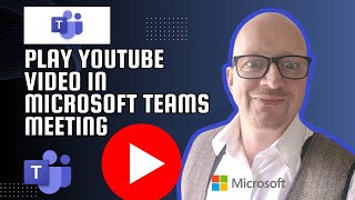 How to Play YouTube Videos in Microsoft Teams Meetings [upl. by Olmsted]