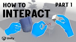 How to Interact in VR  Oculus Interaction SDK  PART 1 [upl. by Noellyn]