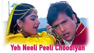 Khan Khan Karti Hai Yeh Neeli Peeli Choodiyan HD  Ekka Raja Rani 1994  Govinda  Ayesha Jhulka [upl. by Amlev]