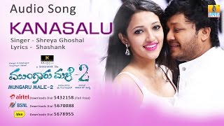 Kanasalu  Mungaru Male 2  Shreya Ghoshal  Golden Star Ganesh  Arjun Janya  Jhankar Music [upl. by Medorra81]