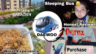 My Islamabad To Karachi Road TripDaewoo Sleeper Bus Honest Review 😑  Zainab amp Balaj Vlogs [upl. by Aba]