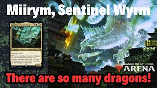 【MTG Arena Brawl】 🥶😡🤢 There are so many dragons  Miirym Sentinel Wyrm [upl. by Arty]