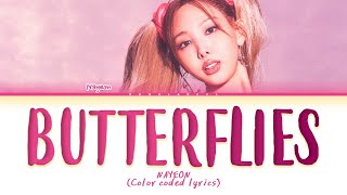 NAYEON Butterflies lyrics Color coded lyrics [upl. by Dex847]