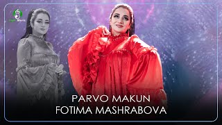 Фотима Машрабова  Парво Макун  Fotima Mashrabova  Parvo Makun Video 2023 [upl. by Ykceb]