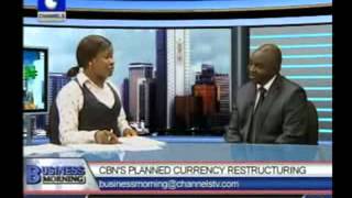 CBN planned currency restructuring [upl. by Cilo]