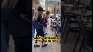 Carteristas Escandalosas Piden Llamar a la Policía 🚨🚔😱 [upl. by Muns]