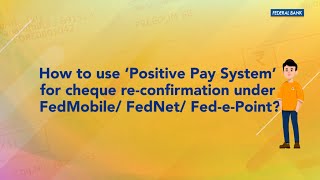 How to use Positive Pay System for cheque reconfirmation [upl. by Garrison]