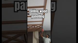 Wooden panelling ceiling shorts shortfeed paneling shortvideos [upl. by Ezarras]