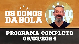 Donos da Bola RS  08032024  Fim da novela Thiago Maia  Projeção da dupla para as quartas [upl. by Nolham685]