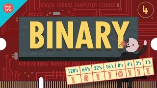 Representing Numbers and Letters with Binary Crash Course Computer Science 4 [upl. by Wilscam798]