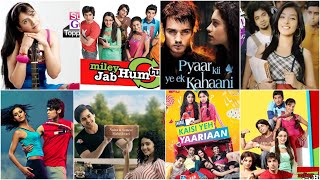 Top 20 Most Popular College Life Based Serials  Mile Jab Hum Tum  YUDKBH  Pyaar Kii Ek Kahaani [upl. by Ansley]