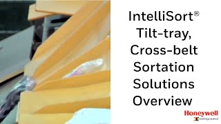 IntelliSort® Tilttray Crossbelt Sortation Solutions Overview  Honeywell Intelligrated [upl. by Wachtel606]