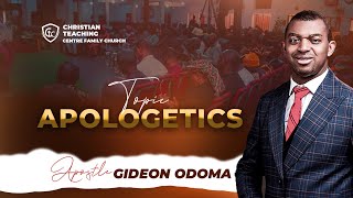 APOLOGETICS  Apostle Gideon Odoma [upl. by Flavia]